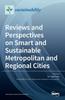 Книга Reviews and Perspectives On Smart and Sustainable Metropolitan and Regional Cities