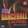 CD VARIOUS - XXX Dancehall Anthem: 18 Hardcore C GREZCD3004 Greensleeves 2007 UK Reggae, Ska & Dub