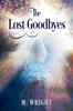 The The Lost Goodbyes Book