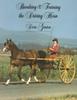 Книга Breaking & Driving the Driving Horse
