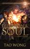 The A Dungeon's Soul : Book 3 of the Adventures On Brad : 3 Book