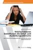 The Welche Faktoren Beeinflussen Die Schul- Und Ausbildungsabbruche Book