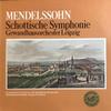 LP Запись МЕНДЕЛЬСОН, ГЕВАНДХАУСОРКЕСТР ЛЕЙ - Шотландская симфония 88700XAK EURODISC AUSLES Германия Классика Б/У