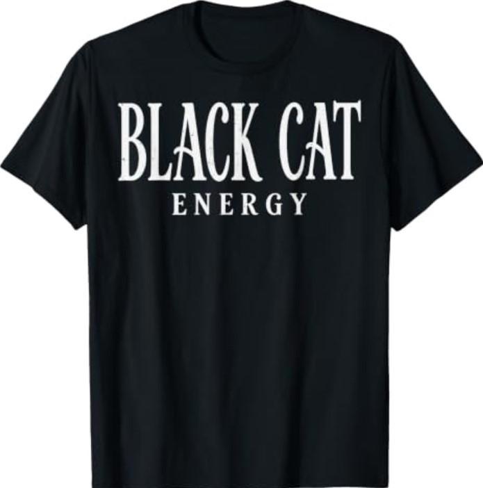 Black Cat Energy Halloween Spooky Season Witchy Cat T-Shirt