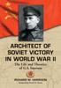 Книга Architect of Soviet Victory In World War II : The Life and Theories of G.S. Isserson