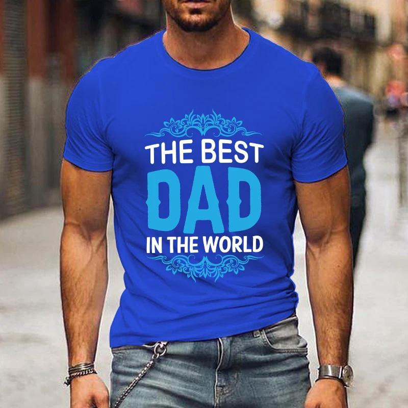 Hot The Best Dad In The World Father'S Day Graphic Short Sleeve T-Shirts For Men Shirts Loose T-Shirt Casual Summer T-Shirts