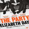 The Party by Elizabeth Day Paperback Book 9780008194307