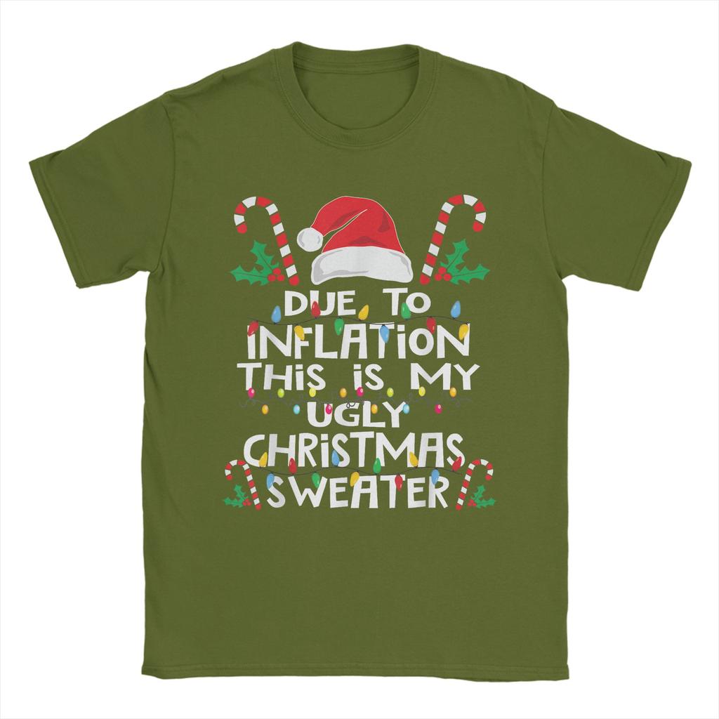 Funny Due to Inflation Ugly Christmas Sweaters TShirt Summer 100 Cotton T Shirts For Man Hipster Casual Tee Shirt Top Tees