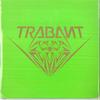 7-дюймовая пластинка TRABANT Loving Me Galdur ECB95S SOUTHERN FRIED 200 UK Rock Б/у