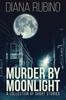 The Murder By Moonlight : A Collection Of Short Stories Book