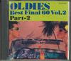 CD VARIOUS - Oldies Best Final 60 Volume 2 Part  OLCD005 TONE Japan Pop Used