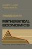 The Introduction To Mathematical Economics Book