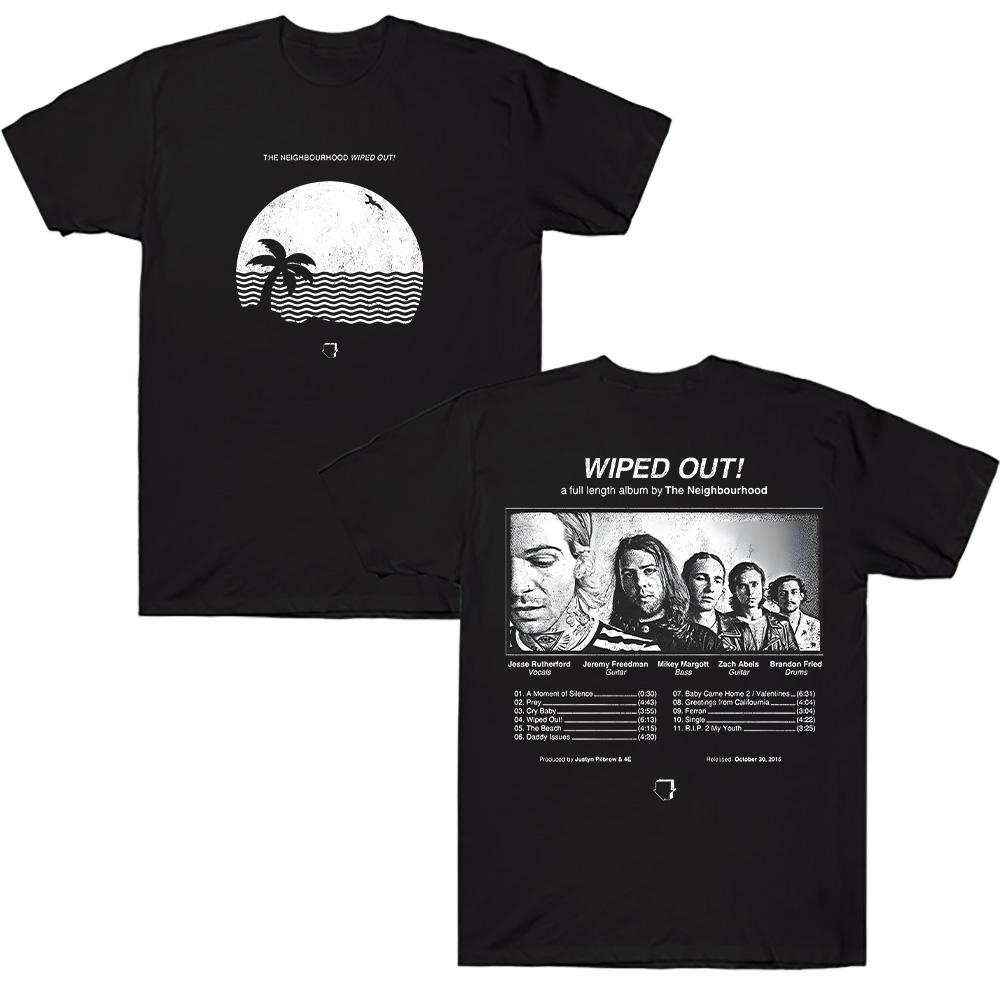 Wiped Out! Album Tee The Neighbourhood Summer Clothes Unisex Fashion Casual Shirt Men Women Aesthetic Pure Cotton Top Streetwear