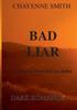 The Bad Liar : Wenn Die Wahrheit Uns Findet Book