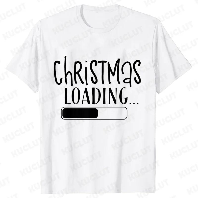 Christmas Loading Graphic TShirt Women Clothing Casual Short Sleeve Tees Happy New Year Tshirt Fashion Merry Christmas Yk Tops