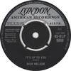 7-дюймовая пластинка RICKY NELSON Its Up To You 45HLP9648 London Records 1963 UK Поп Б/у