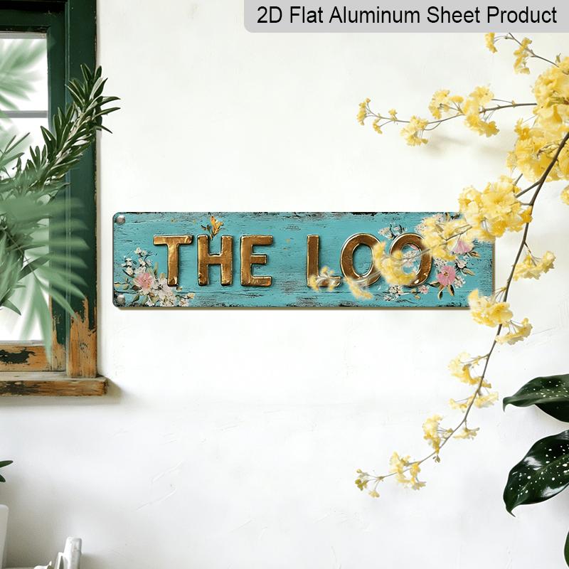 2D Flat - 1pc Rustic The Loo Aluminum Decorative Sign, 15.7×3.94 Inch Vintage Floral Wall Hanging Decor for Bathroom, Farmhouse, Restroom