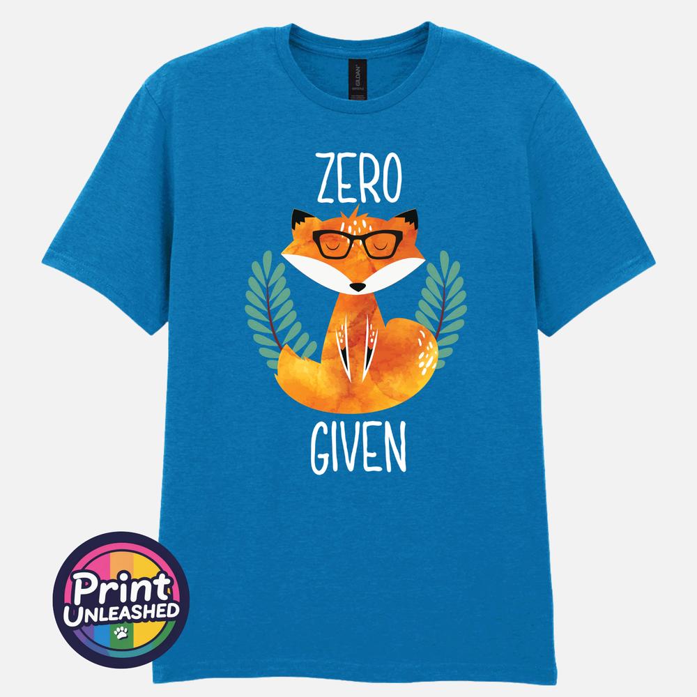 Zero Fox Given Graphic Tee Funny Printed Slogan TShirt Zen Fox Print Fun Gift