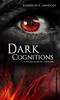 Книга Dark Cognitions