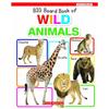 New Big Board Book of Wild Animals The present book provides great knowledge of Wild