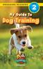 Книга My Guide To Dog Training : Speak To Your Pet (Engaging Readers, Level 2) : 2
