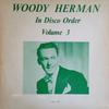 LP Record WOODY HERMAN - In Disco Order Volume 3 AJAX123 Ajax 1977 US Jazz Used