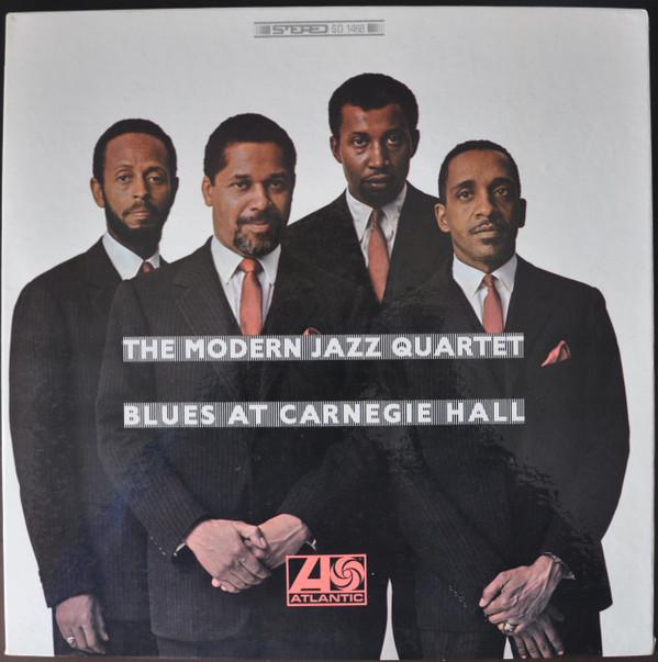 Виниловая пластинка MODERN JAZZ QUARTET Blues At Carnegie Hall SD1468 ATLANTIC США Джаз Б/у