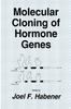 Книга Molecular Cloning of Hormone Genes