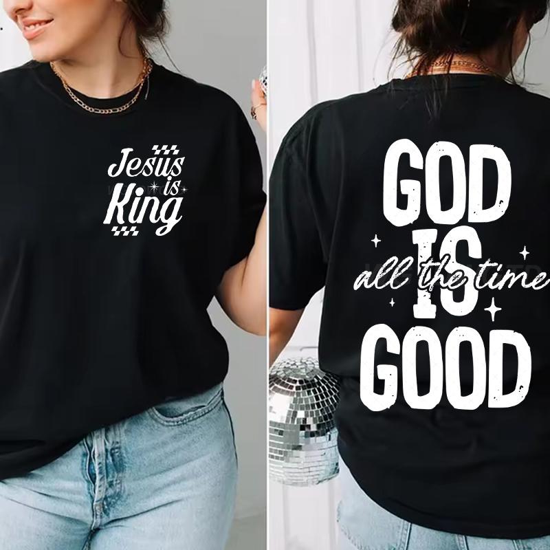Jesus Religious Believe Shirts For Unisex Unisex God Is Good All The Time Classic Tops Gift For Herhim Faith Based Tshirt Tops