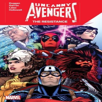 Uncanny Avengers The Resistance by Gerry Duggan Paperback Book 9781302952334