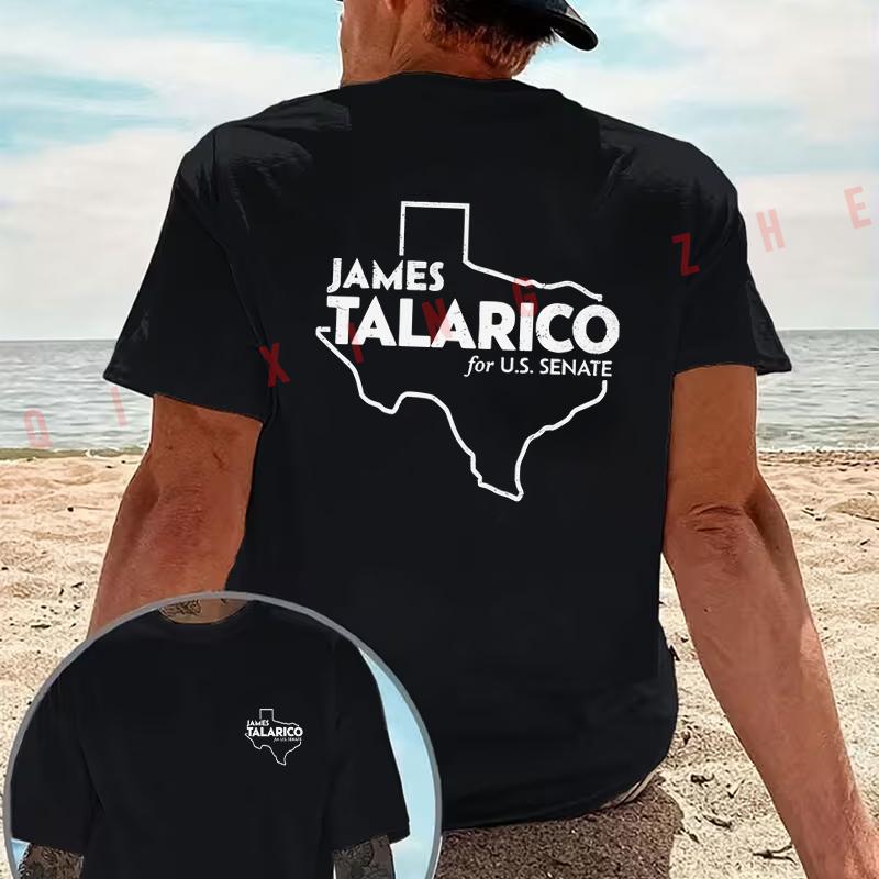 JAMES TALARICO for U.S SENATE Texas State Map Campaign Print Motorcycle T-Shirt Double-Sided Print Men Short Sleeve Tops