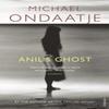 Anils Ghost by Michael Ondaatje Paperback Book 9780099554455