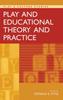 Книга Play and Educational Theory and Practice