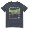 Can I Lick It Periodic Table Chart Science Teacher Cool Meme Tshirt
