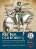 Книга Hey for Old Robin! : The Campaigns and Armies of the Earl of Essex During the First Civil War, 1642-44