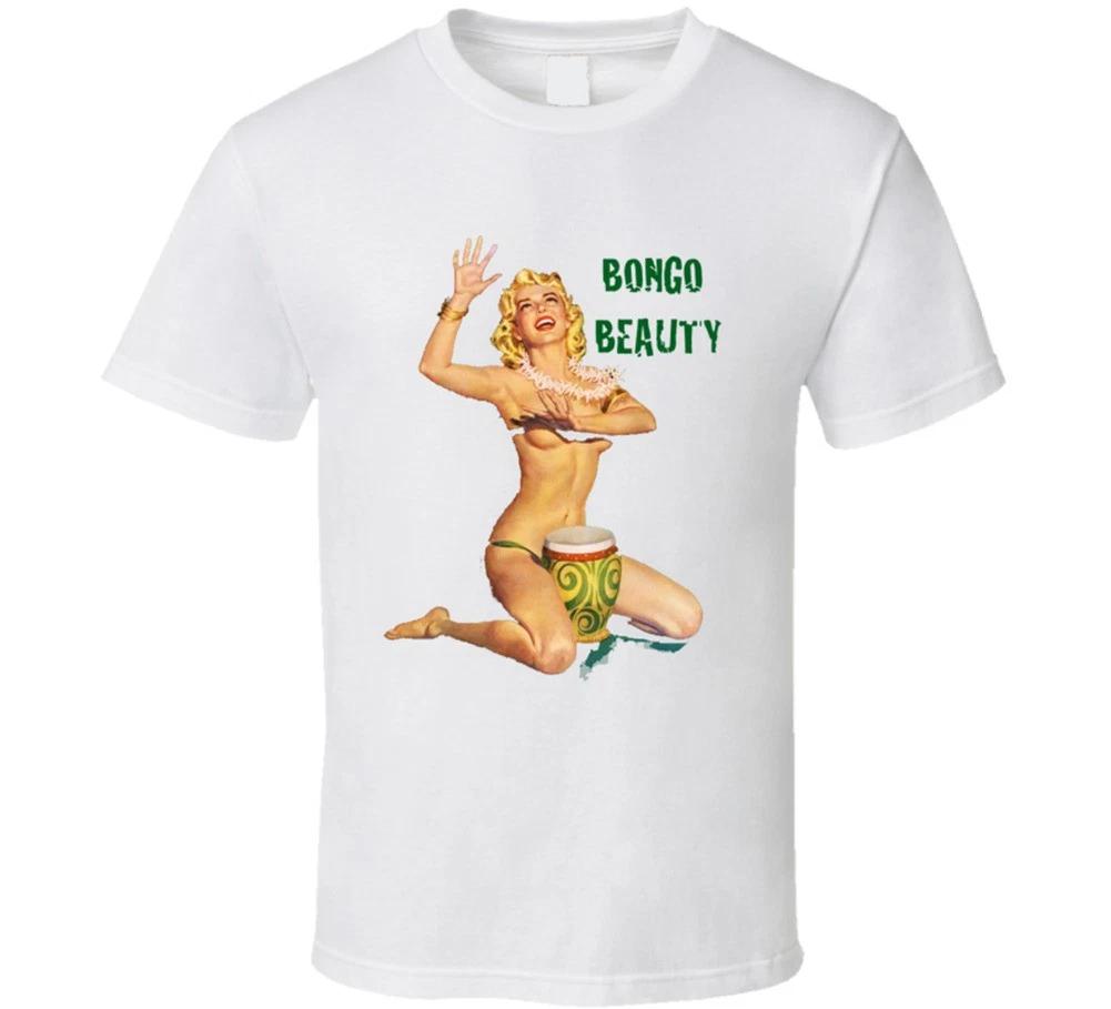 Bongo Beauty Pinup Bongos Retro Vintage T-shirt Tops Tees Unisex Tee 60s Beat Drum Conga Drums