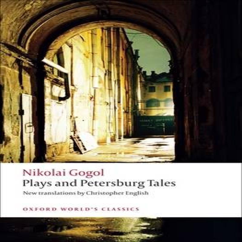 Plays and Petersburg Tales by Nikolai Vasilyevich Gogol Paperback Book 9780199555062
