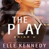 The Play by Elle Kennedy Paperback Book 9780349441061