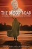 Книга The Blood Road : A Novel of the Roman Empire : 6