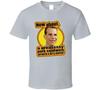 Chet Weird Science Funny Quote Movie T Shirt