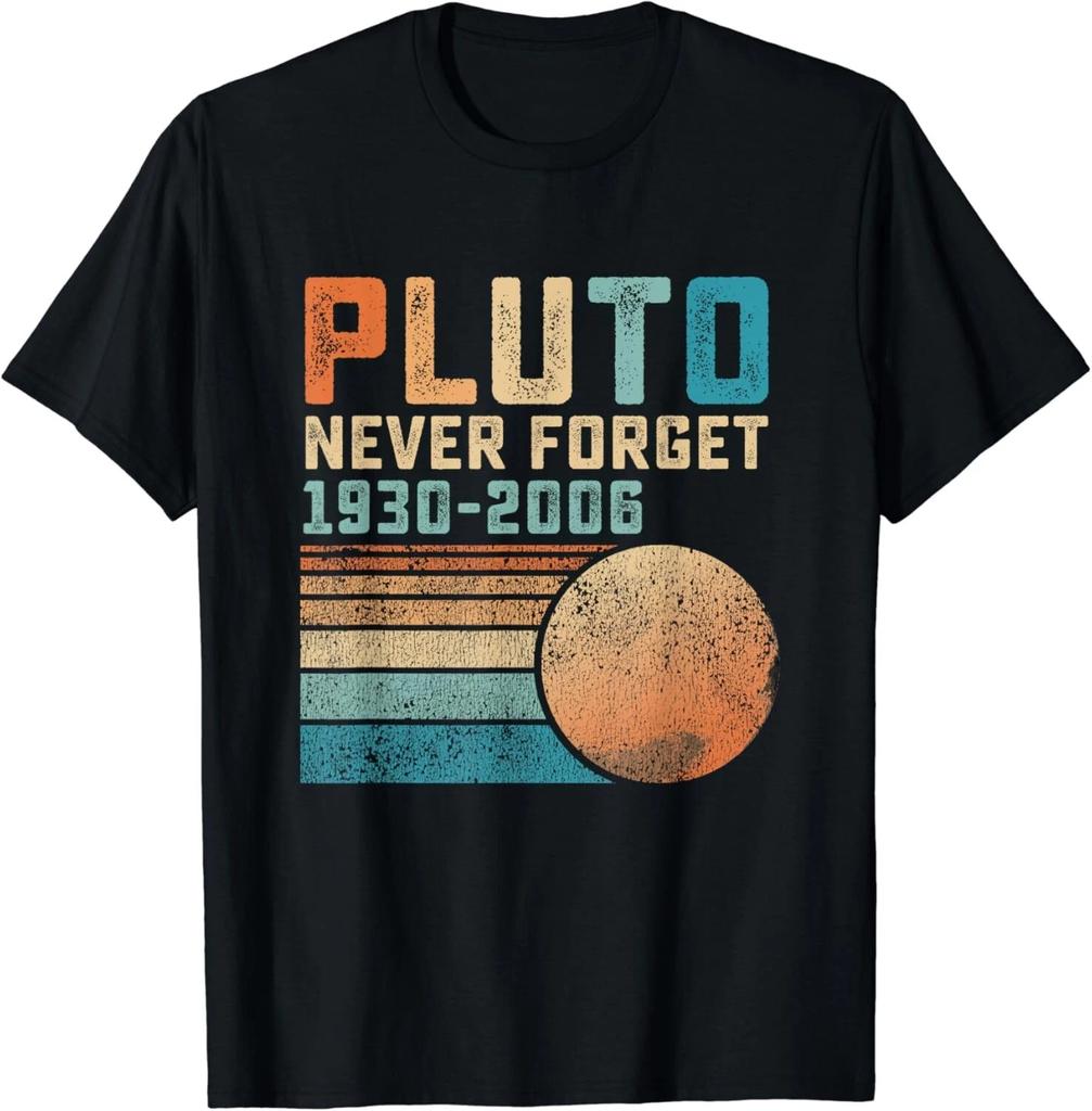 Pluto Never Forget Funny Astronomy Space Science Nerd Gifts Unisex T-Shirt