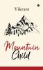Книга Mountain Child by Vikrant - Paperback