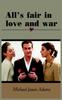 Книга All's Fair In Love and War
