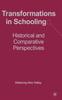 Книга Transformations In Schooling : Historical and Comparative Perspectives