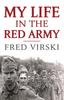 Книга My Life In the Red Army