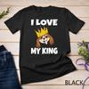 Cavalier King Charles Spaniel I Love My King Dog Lover Gift Unisex T-shirt