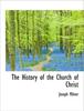 Книга The History of the Church of Christ
