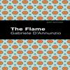 The Flame by Gabriele DAnnunzio Paperback Book 9781513291208