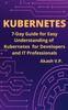 Книга Kubernetes : 7-Day Guide for Easy Understanding of Kubernetes for Developers and IT Professionals : 1