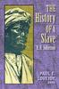 Книга The History of a Slave